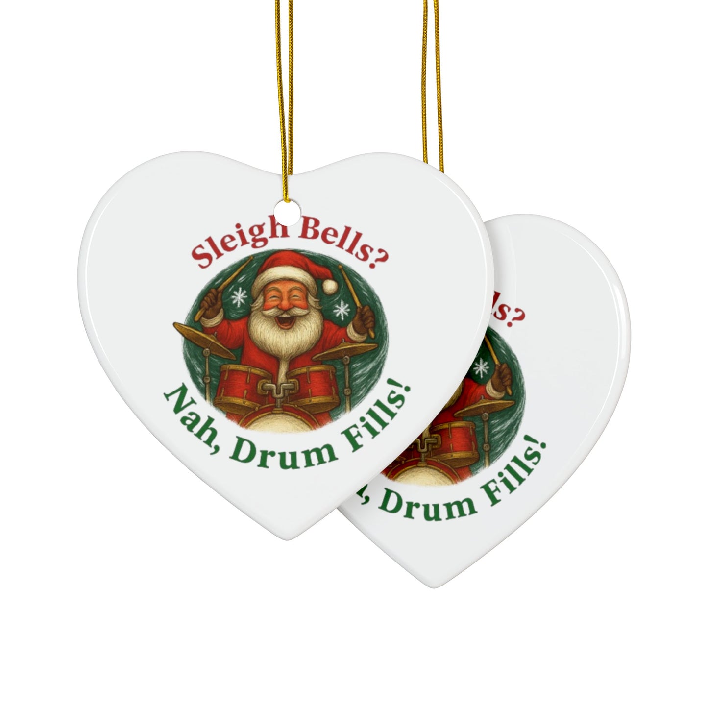 Two heart-shaped Christmas ornaments with Santa Claus and humorous text on a white background.