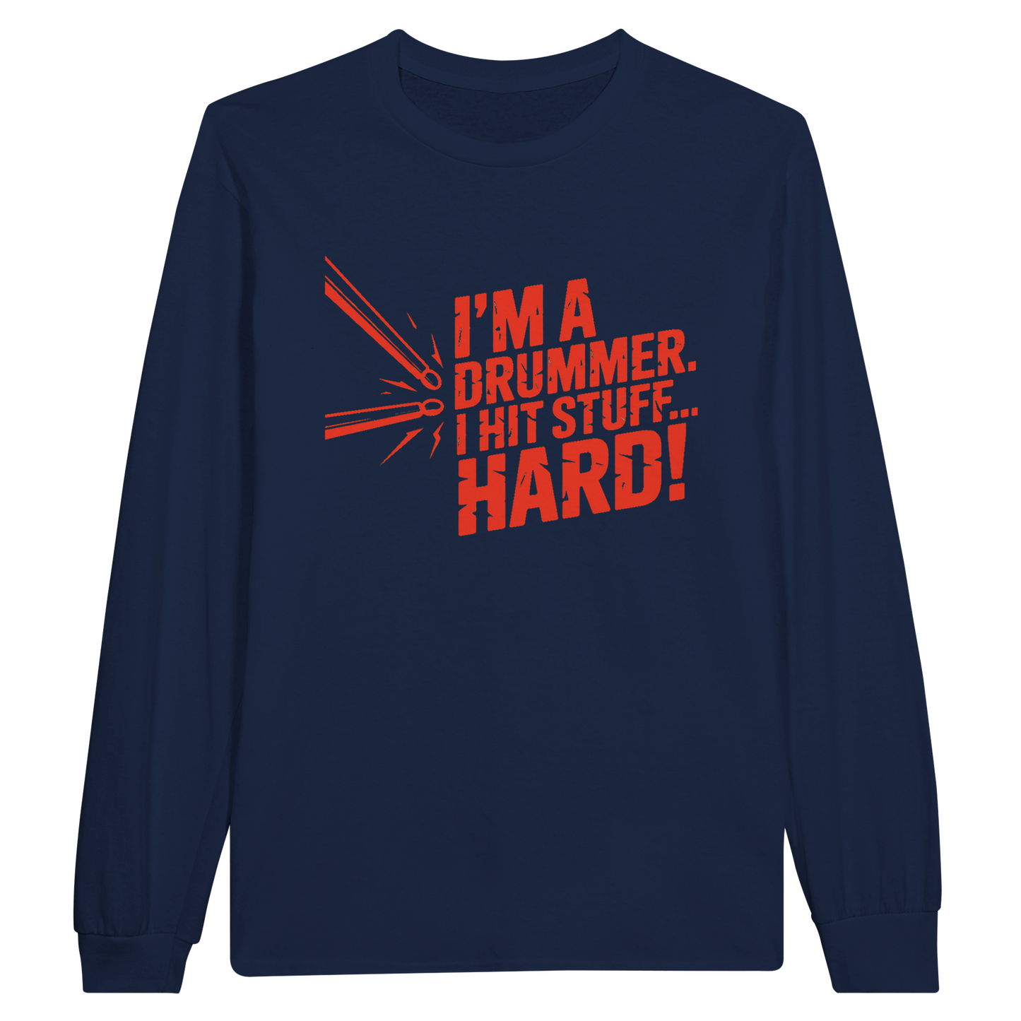 Hit Stuff - Classic Unisex Longsleeve T-shirt