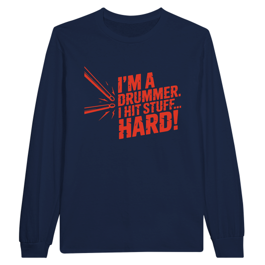 Hit Stuff - Classic Unisex Longsleeve T-shirt
